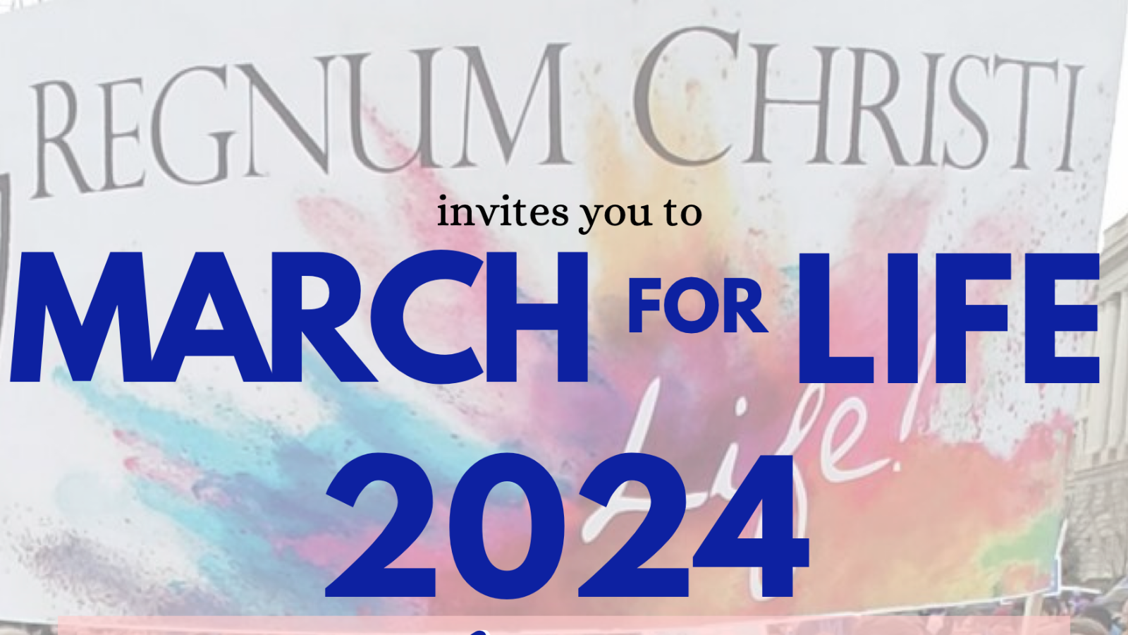 Regnum Christi at March for Life 2024